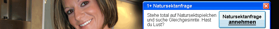 Jetzt andere Natursekt Liebhaber kennenlernen und treffen