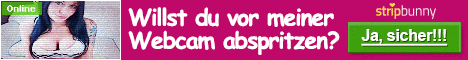 Stripbunny, geile heisse Webcams, live, direkt, unzensiert, alles wird gezeigt, Sexkontakte - Sex Dates, private Amateure Livecam und Videos, jetzt live online