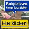 Sextreffen am Parkplatz,